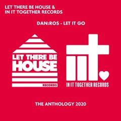 DAN:ROS - Let It Go (Radio Edit)[Let There Be House]