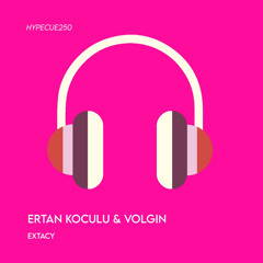 Ertan Koculu & Volgin - Extacy