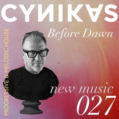 New Music 027: Before Dawn
