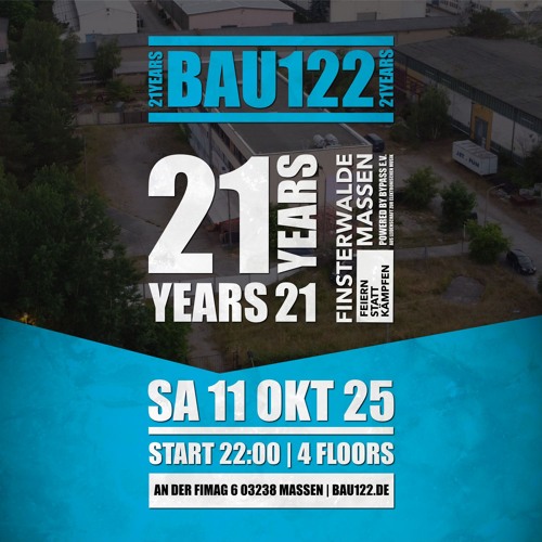21 Years Bau122 Massen 11-10-2025