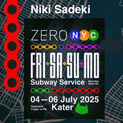 Niki Sadeki @ Kater Blau | ZERO Takeover - Heinz Hopper (07.07.25)