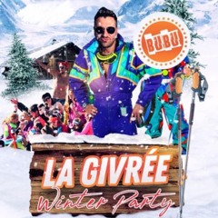 La Givrée - Winter Party Mix By JeanChris BuBu