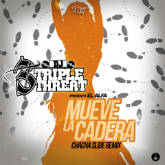 EL ALFA -MUEVE LA CADERA (TRIPLE THREAT EDIT) (CLEAN)
