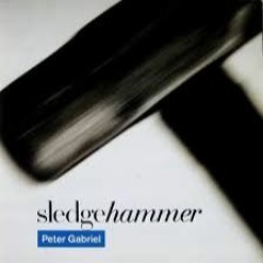 Peter Gabriel - Sledgehammer ( Chuggz)