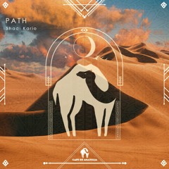 Shadi Kario - Path (Cafe De Anatolia)