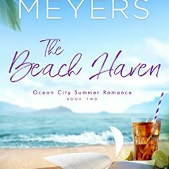 [VIEW] EPUB KINDLE PDF EBOOK The Beach Haven (Ocean City Summer Romance Book 2) by  G