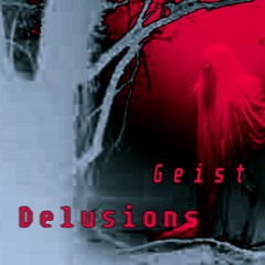 Delusions - Prod Geist