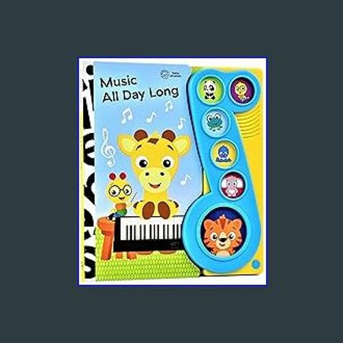 Stream (DOWNLOAD PDF) 📖 Baby Einstein Music All Around Sound Book