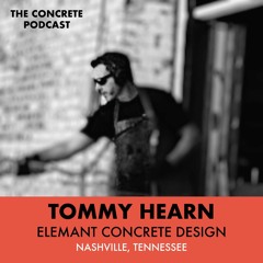 Tommy Hearn, Elemant Concrete Design - UHPC Maker Mix