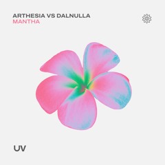 Arthesia Vs DalNulla - Mantha [UV]