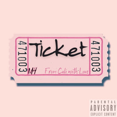 Ticket (prod. by Yung Tidal)