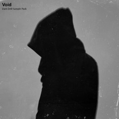 Void (Dark Drill Sample Pack)