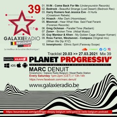 Marc Denuit - Planet Progressiv' 039 - Galaxie Radio Belgium