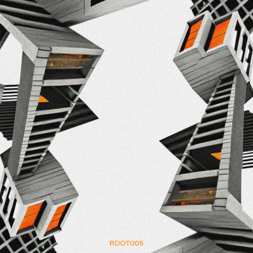 RDOT005: Preston - Enahnce State EP [Out Now]