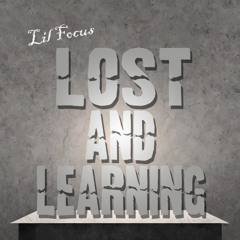 Lost And Learning