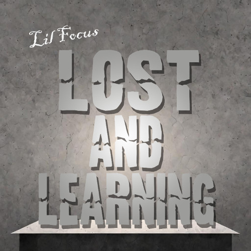 Lost And Learning
