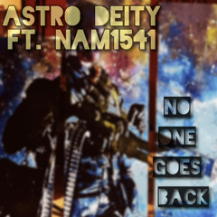 No One Goes Back ft. Nam1541