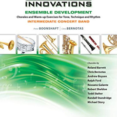 [ACCESS] PDF 💛 Sound Innovations for Concert Band -- Ensemble Development for Interm