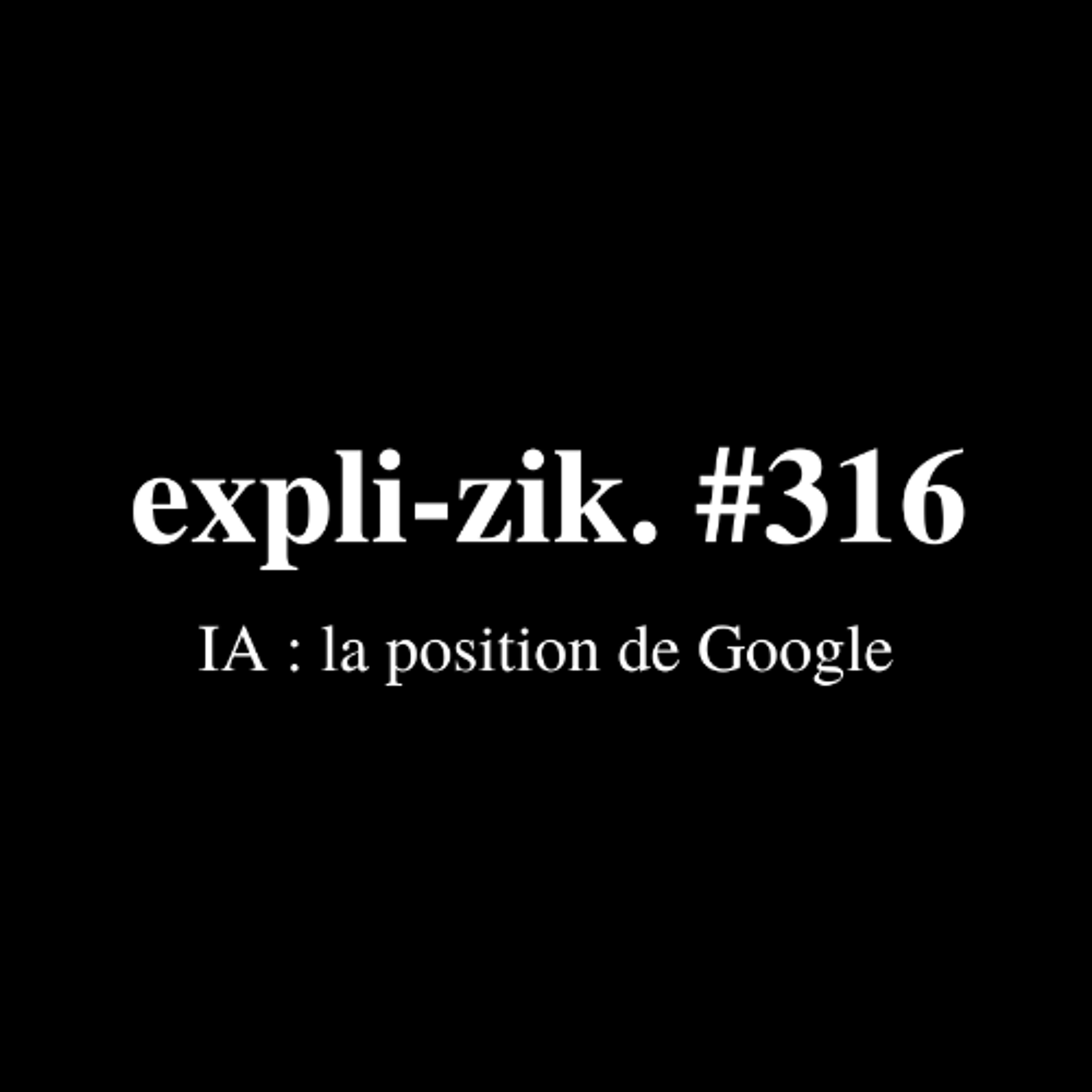 IA - la position de Google episode artwork
