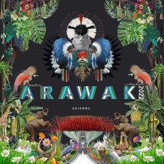 ARAWAK SAISON 2 ENCYCLOPEDIA 2021 - 2022
