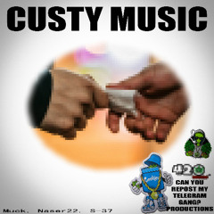 custy music#repostmytelegramgang (w/ naser22 & S-37)