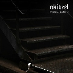 Akibeel - Terminal Podcast 001 (Vinyl Series) INDUSTRIAL