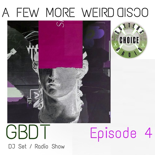 GBDT - A Few More Weird Disco #4