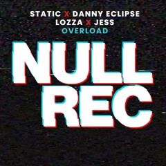 STATIC X DANNY ECLIPSE X LOZZA X JESS - OVERLOAD