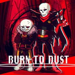 Underfell - BURN TO DUST