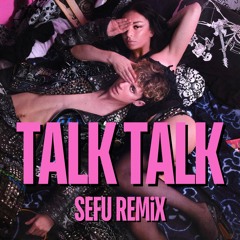 Charli XCX Feat. Troye Sivan - Talk Talk (Sefu Remix) {FREE DOWNLOAD}