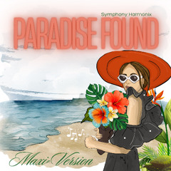 Paradise Found (Maxi Version)