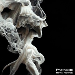Paradox - MontyG & Rift [Free Download]