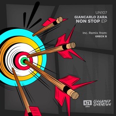 Giancarlo Zara - No Stop (Greck B Remix) Preview
