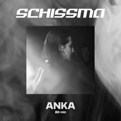 SCHISSMA PODCAST 012 / ANKA