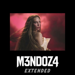 Belinda & Neton Vega - + Perra + Bitch (M3NDOZ4 EXTENDED)