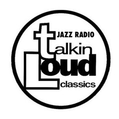 Talkin' Loud - Classics (Jazz Radio) New