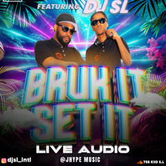 BRUK IT SET {LIVE MIXTAPE}