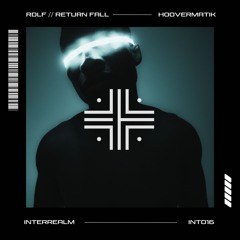 RDLF, Return Fall - Hoovermatik (Original Mix)