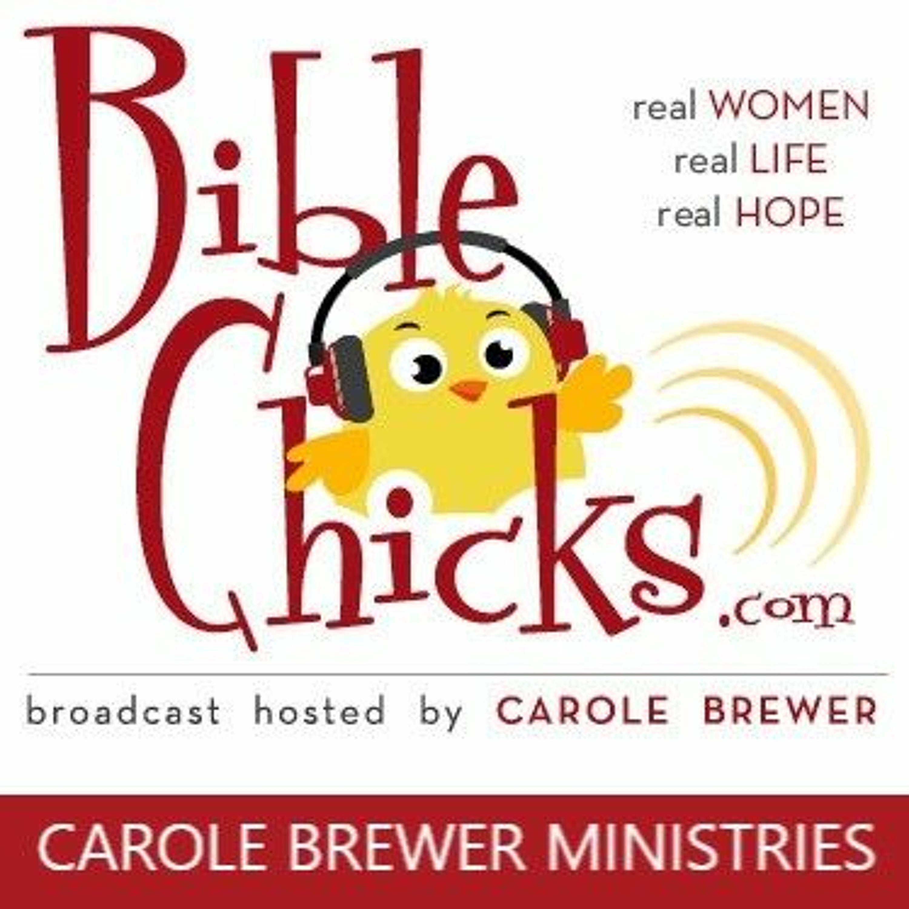 Bible Chicks Hosted by Carole Brewer