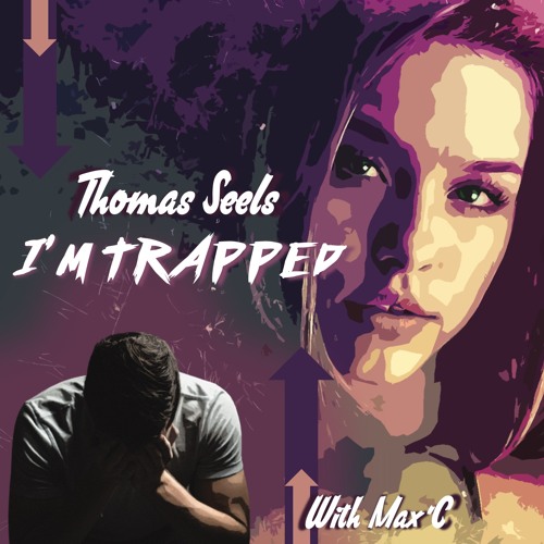 THOMAS-SEELS FEAT MAX'C IM TRIPPED