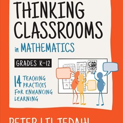 ⚡Audiobook🔥 Building Thinking Classrooms in Mathematics, Grades K-12: 14 Teaching Practices for