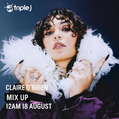 Claire O’Brien - Triple J Mix Up