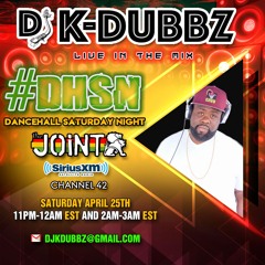 DJ KDUBBZ SIRIUS XM THE JOINT #DHSN MIX