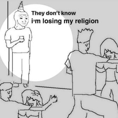 Losing My Religion remix