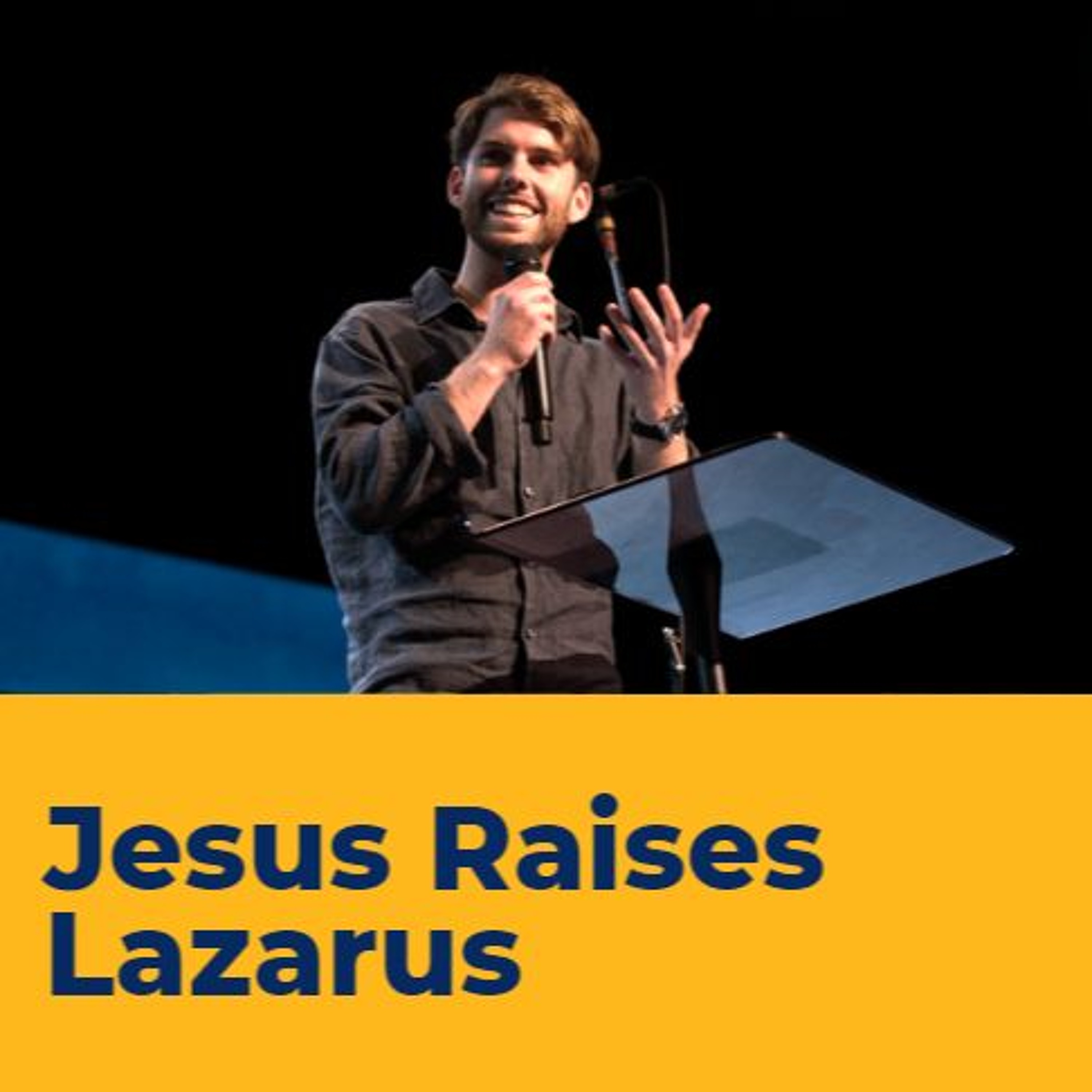 Jesus Raises Lazarus Pm Service episode artwork