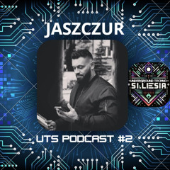 UTS PODCAST #02 | Jaszczur
