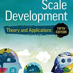 View [EPUB KINDLE PDF EBOOK] Scale Development: Theory and Applications (Applied Soci