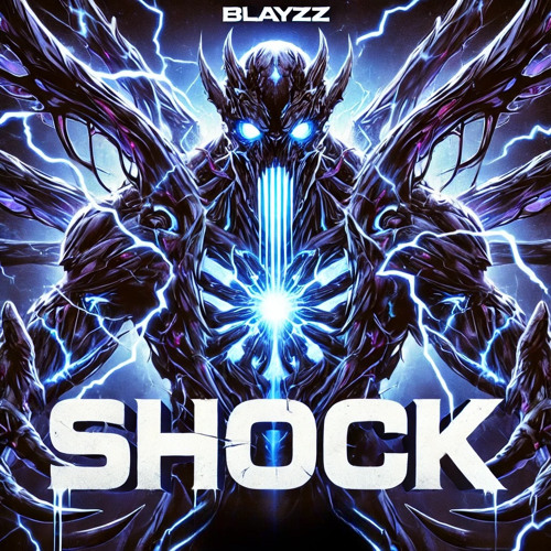 Blayzz - Shock [FREE]