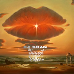 "SUNSET VIBES" (partI) by DJ SHAN