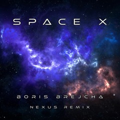 Boris Brejcha - Space X (Nexus Remix)